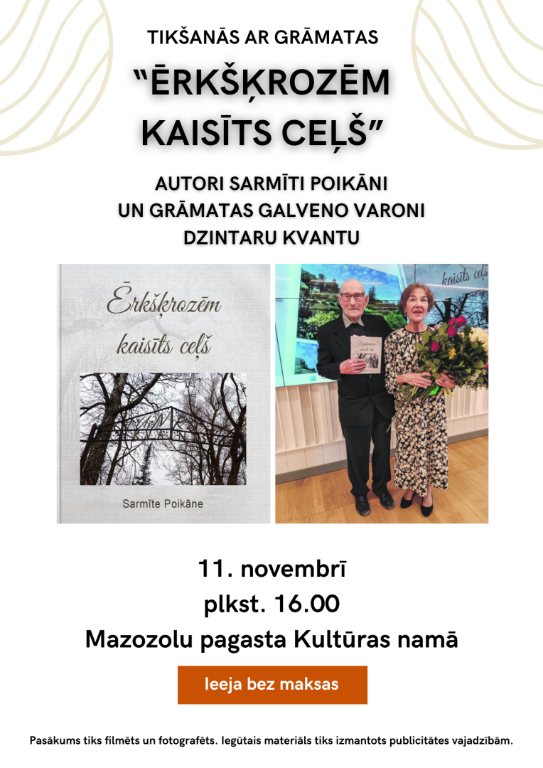 Tikšanās ar grāmatas “Ērkšķrozēm kaisīts ceļš” autori Sarmīti Poikāni Mazozolos