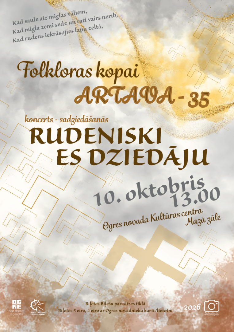 Folkloras kopas ARTAVA 35 gadu jubilejas koncerts - sadziedāšanās RUDENISKI ES DZIEDĀJU Ogrē