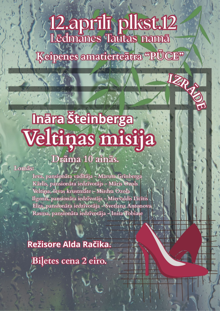 Ķeipenes amatierteātra izrāde “Veltiņas misija” Lēdmanē