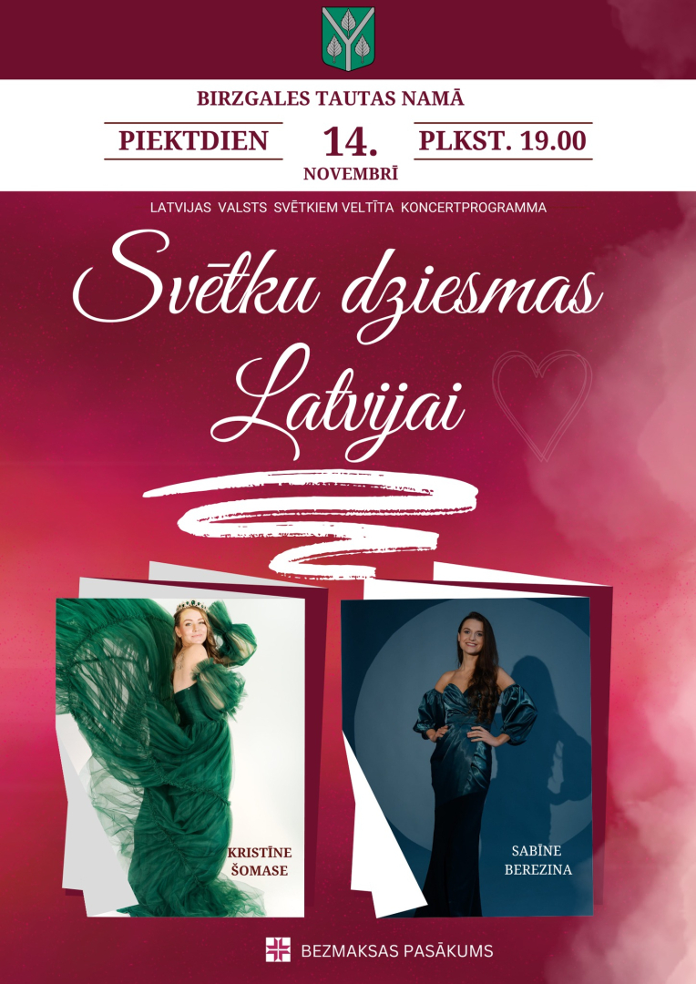 Valsts svētku koncerts ”Svētku dziesmas Latvijai” Birzgalē
