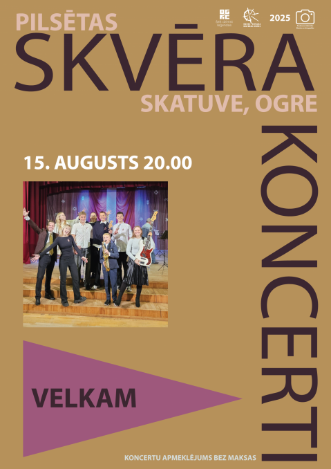 SKVĒRA KONCERTI | VELKAM Ogrē