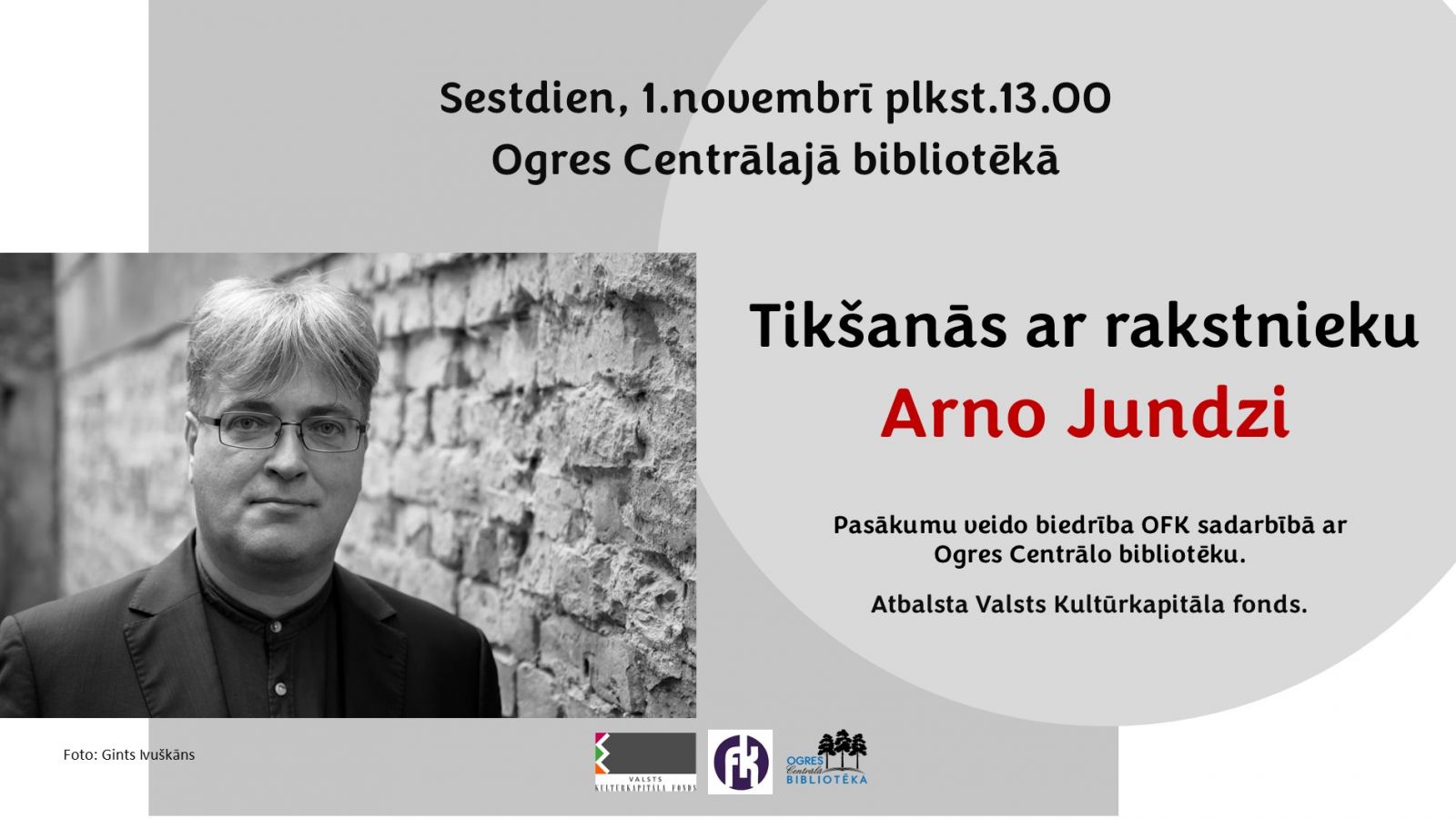 Sarunas ar mūsdienu latviešu rakstniekiem Ogrē