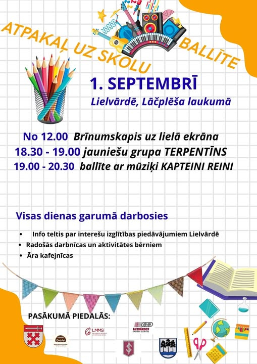 Ballīte ATPAKAĻ UZ SKOLU Lielvārdē