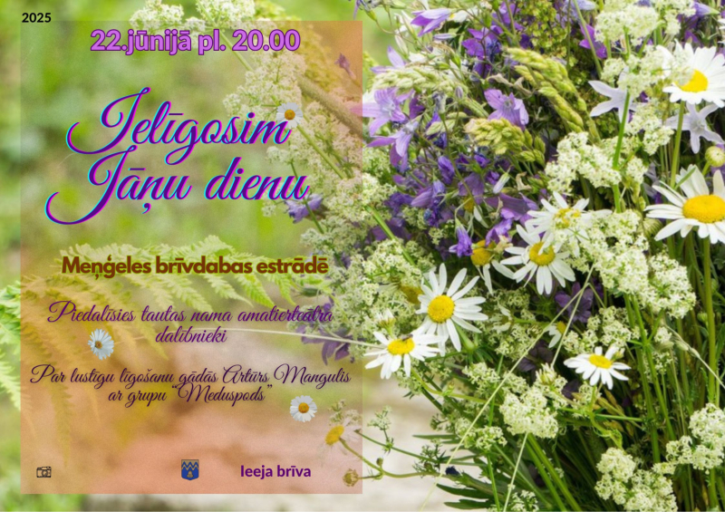 Jāņudienas ielīgošana Meņģelē