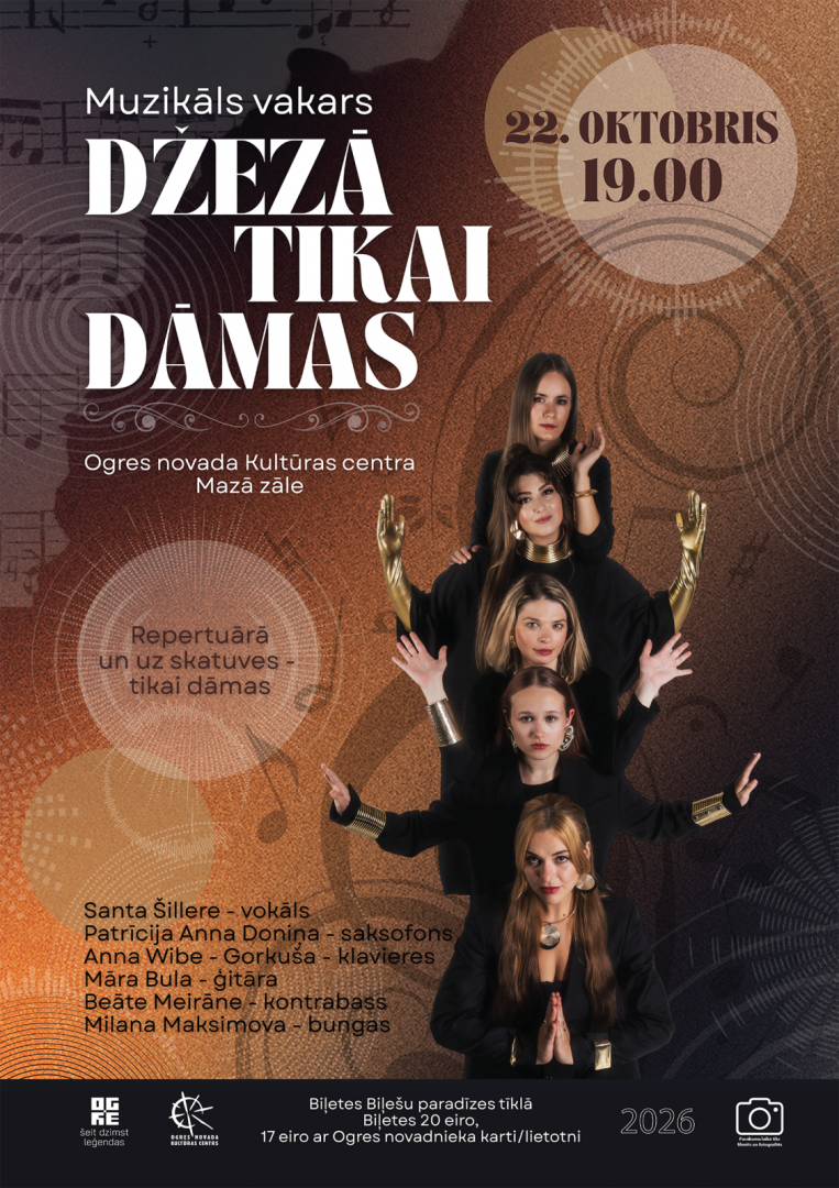 Muzikāls vakars "Džezā tikai dāmas" Ogrē