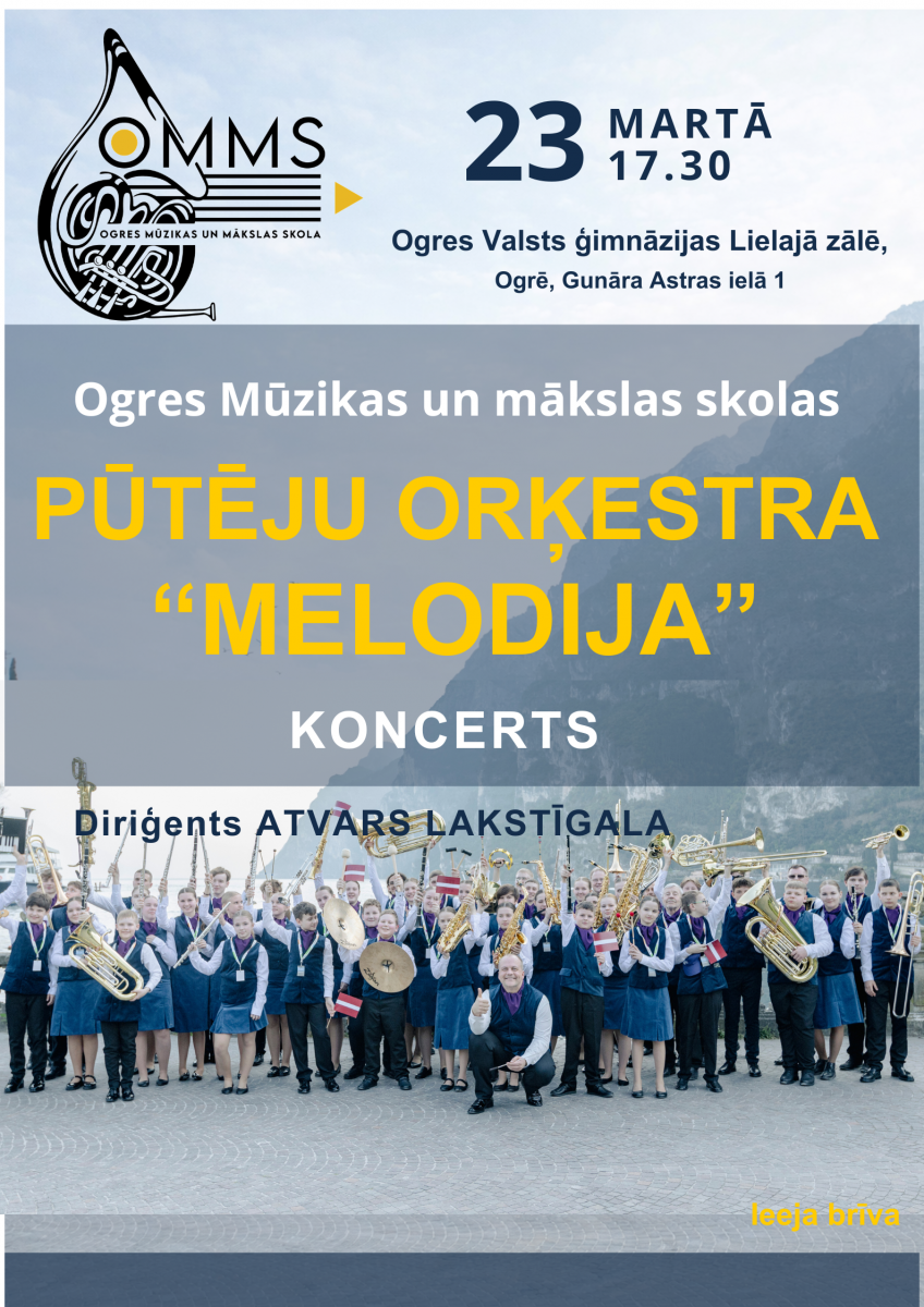 Ogres Mūzikas un mākslas skolas pūtēju orķestra "Melodija" koncerts 