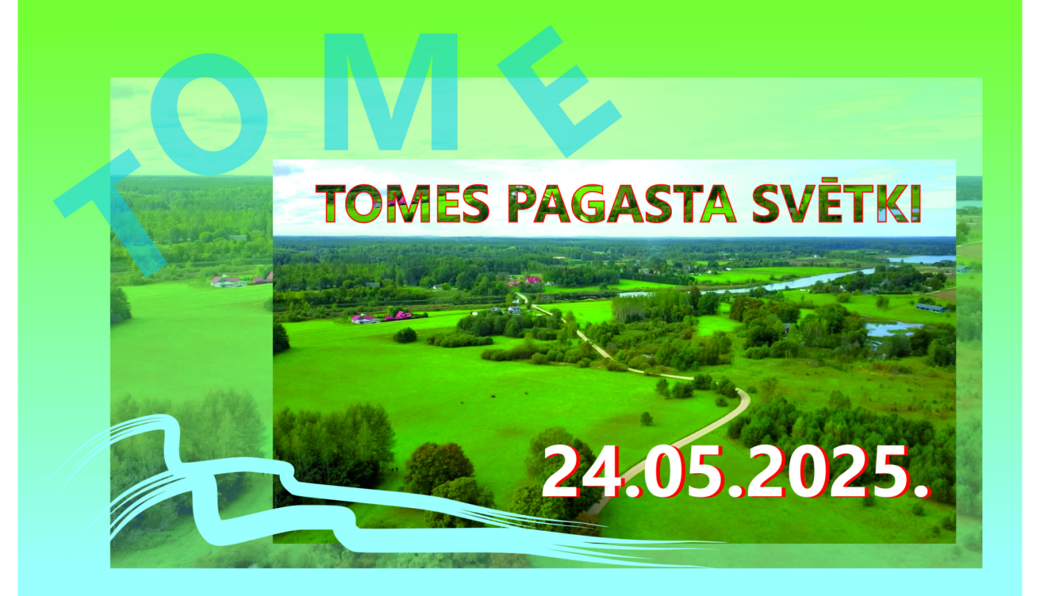 Pagasta svētki LAIKA RITĀ Tomē