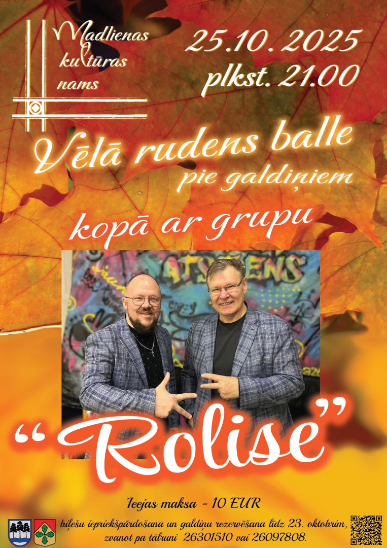 Vēlā rudens balle pie galdiņiem kopā ar grupu “Rolise” Madlienā