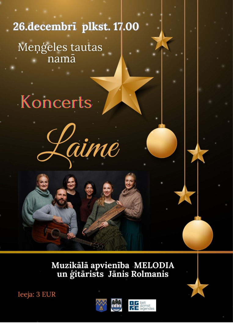Koncerts LAIME Meņģelē