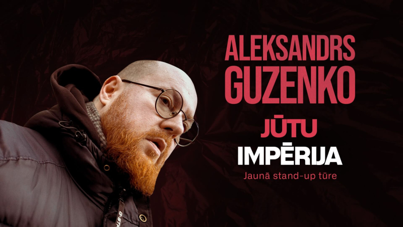 Aleksandra Guzenko stand-up komēdija JŪTU IMPĒRIJA Ogrē