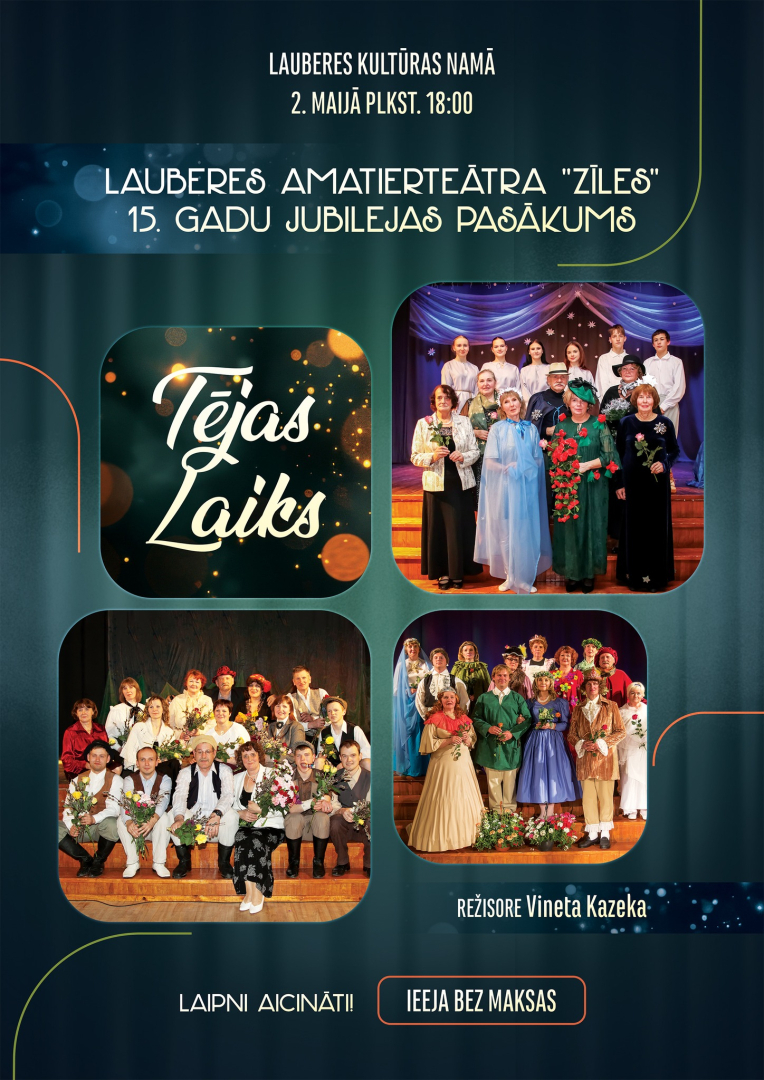 Amatierteātra “Zīles” jubilejas pasākums “Tējas laiks” Lauberē