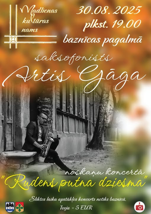 Saksofonista Arta Gāgas koncerts Madlienā