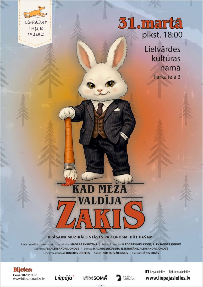 Krāsaini muzikāls stāsts par drosmi būt pašam KAD MEŽĀ VALDIJA ZAĶIS