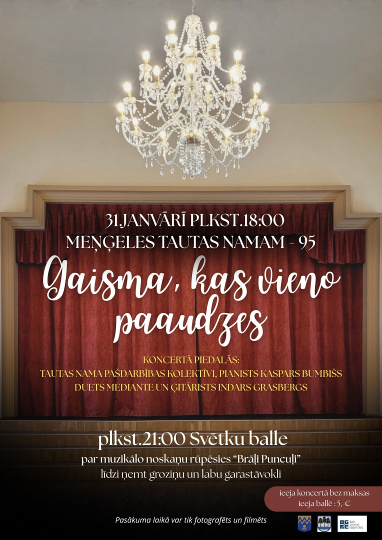 Meņģeles Tautas nama jubilejas pasākums GAISMA, KAS VIENO PAAUDZES Meņģelē