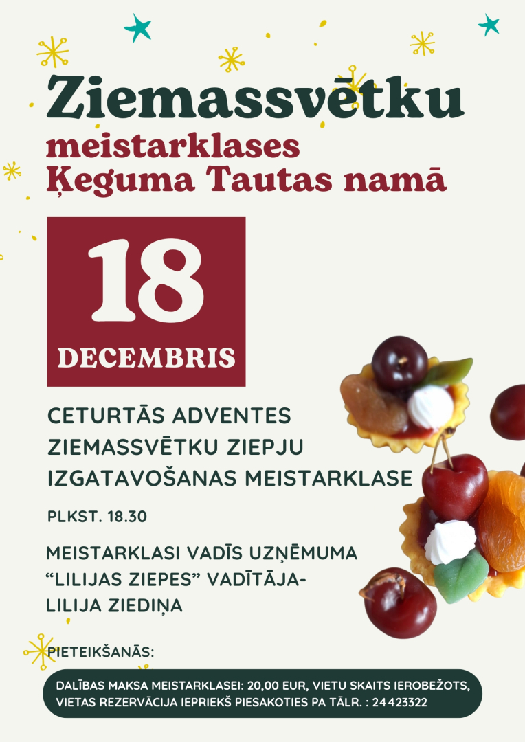 Ceturtās Adventes Ziemassvētku ziepju izgatavošanas meistarklase Ķegumā