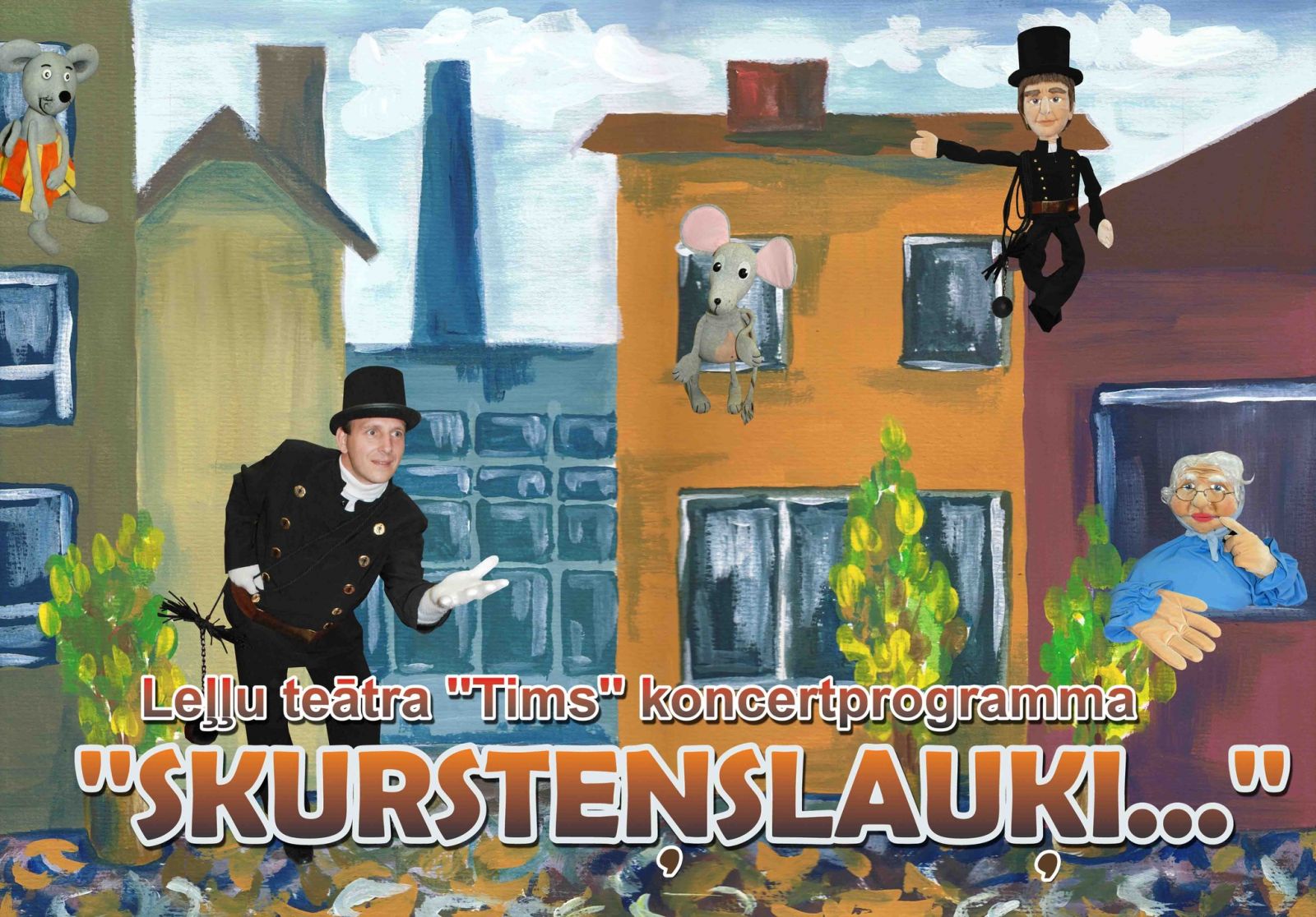 Leļļu teātra TIMS izrāde SKURSTEŅSLAUĶI Suntažos