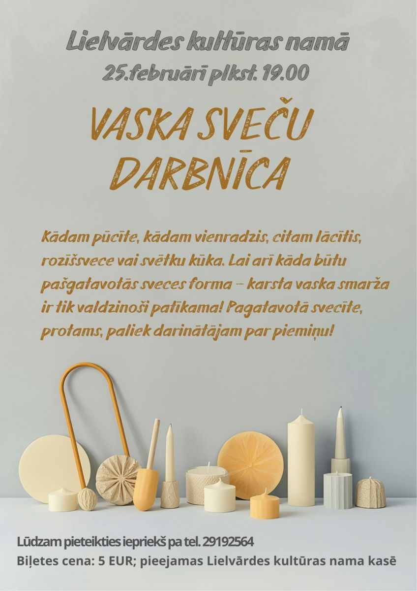 Vaska sveču darbnīca Lielvārdē 