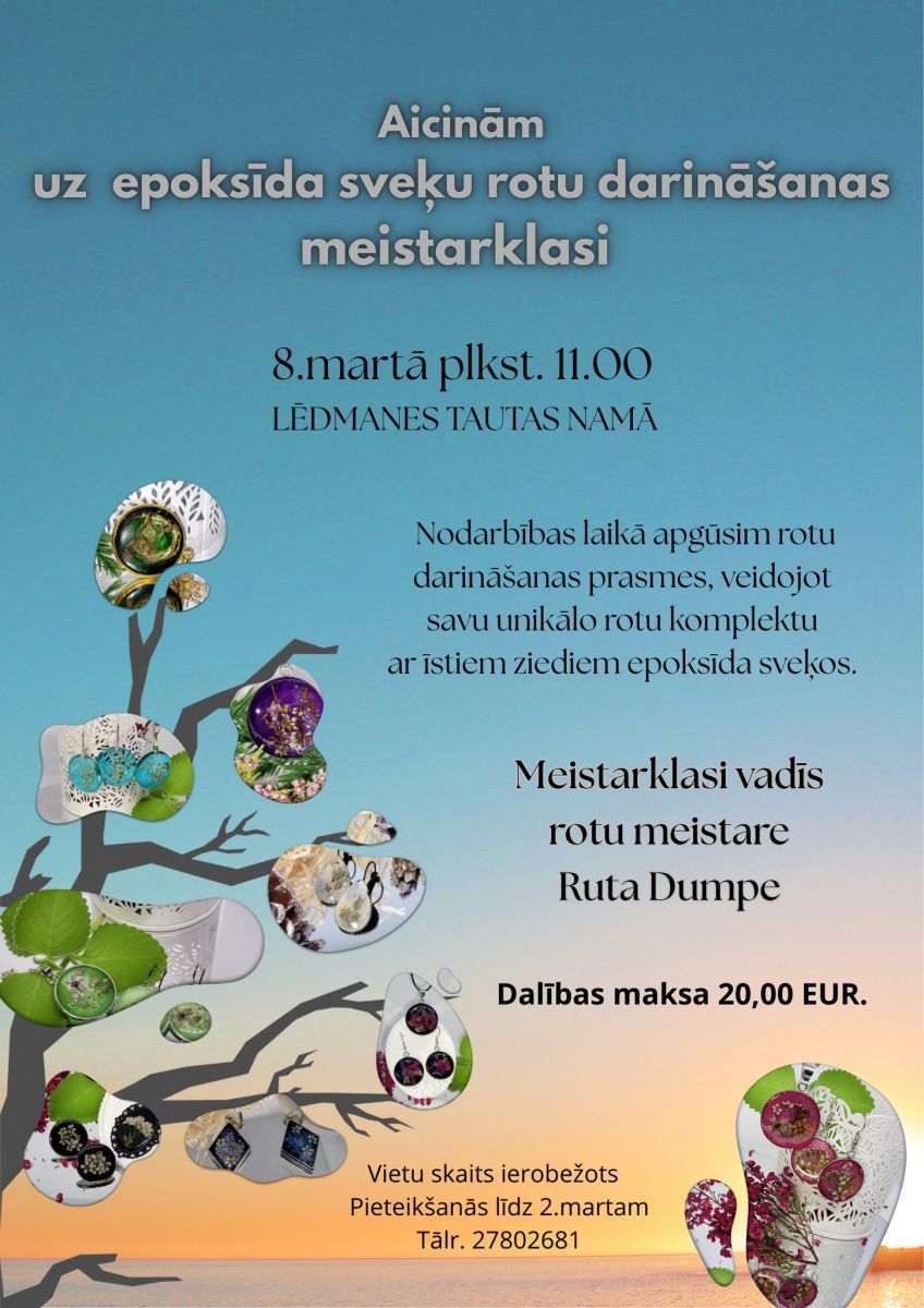 Epoksīda rotu meistarklase Lēdmanē 