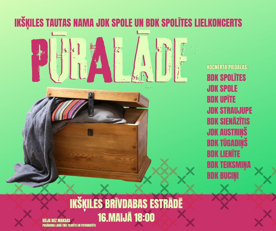 Tautas deju lielkoncerts “Pūralāde” Ikšķilē
