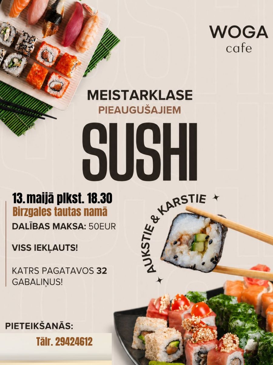 WOGA Cafe izbraukuma suši meistarklase pieaugušajiem Birzgalē