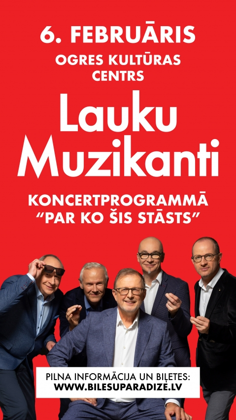 LAUKU MUZIKANTI koncertprogrammā PAR KO ŠIS STĀSTS