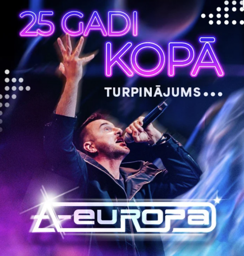 Grupa “A-Europa” koncerts "Turpinājums" Ogrē