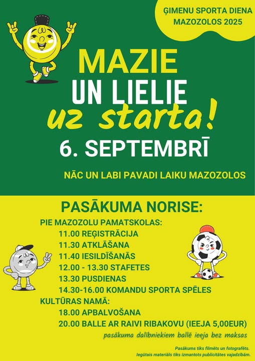 Ģimeņu sporta diena MAZIE UN LIELIE UZ STARTA! Mazozolos