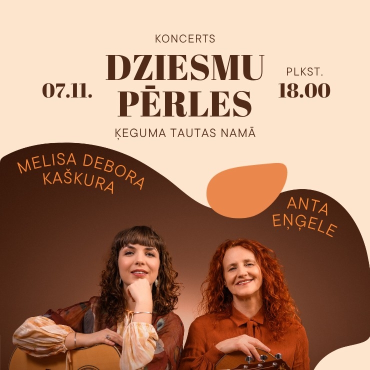 Koncerts DZIESMU PĒRLES | Anta Eņģele & Melisa Debora Kaškura Ķegumā