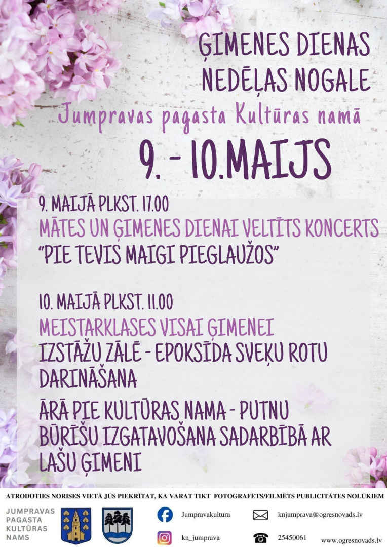 MĀTES UN ĢIMENES dienas nedēļas nogale Jumpravā