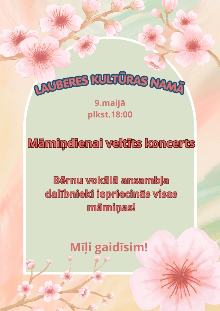 Māmiņdienai veltīts koncerts Lauberē