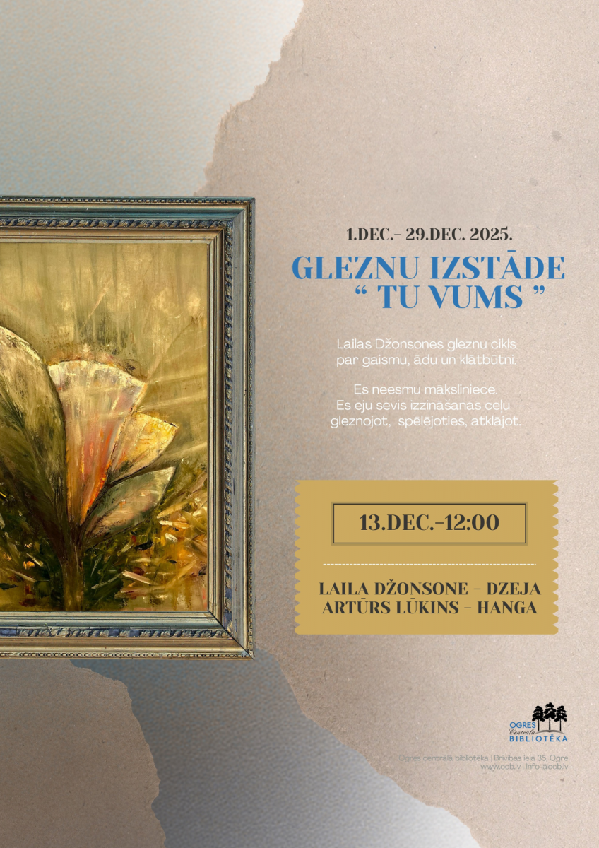 mākslinieces Lailas Džonsones personālizstādes "Tu vums" atklāšana Ogrē