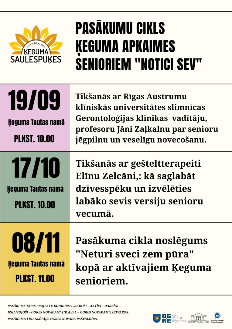 Pasākumu cikls Ķeguma apkaimes senioriem "Notici sev"