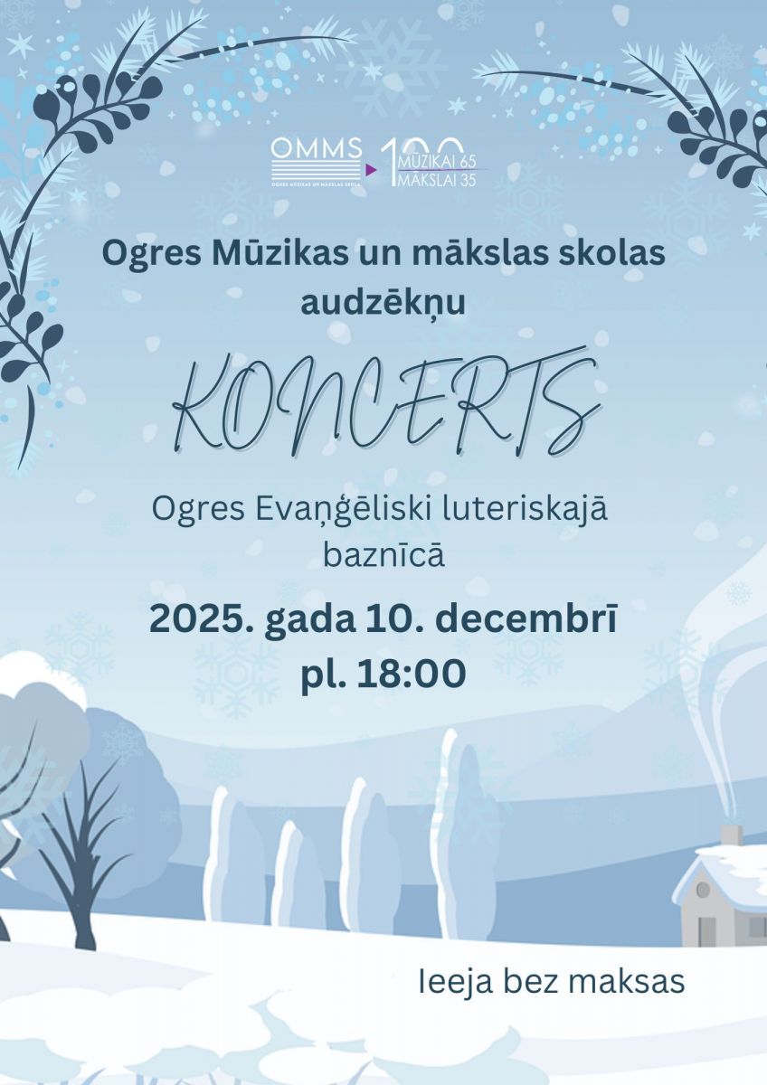 Ogres Mūzikas un mākslas skolas audzēkņu koncerts 