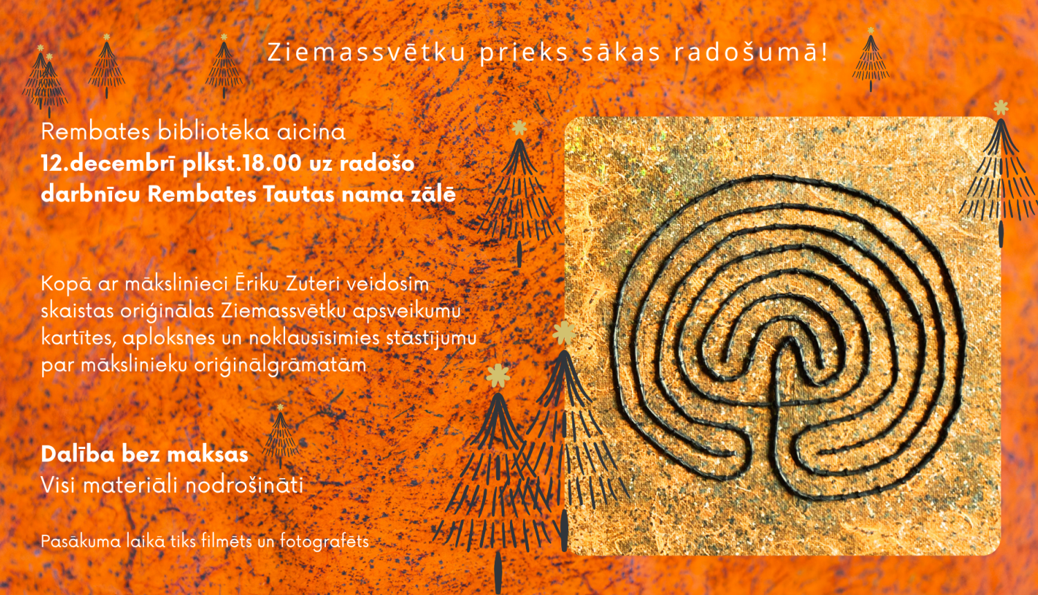 Radošā darbnīca ar mākslinieci Ēriku Zuteri Rembatē