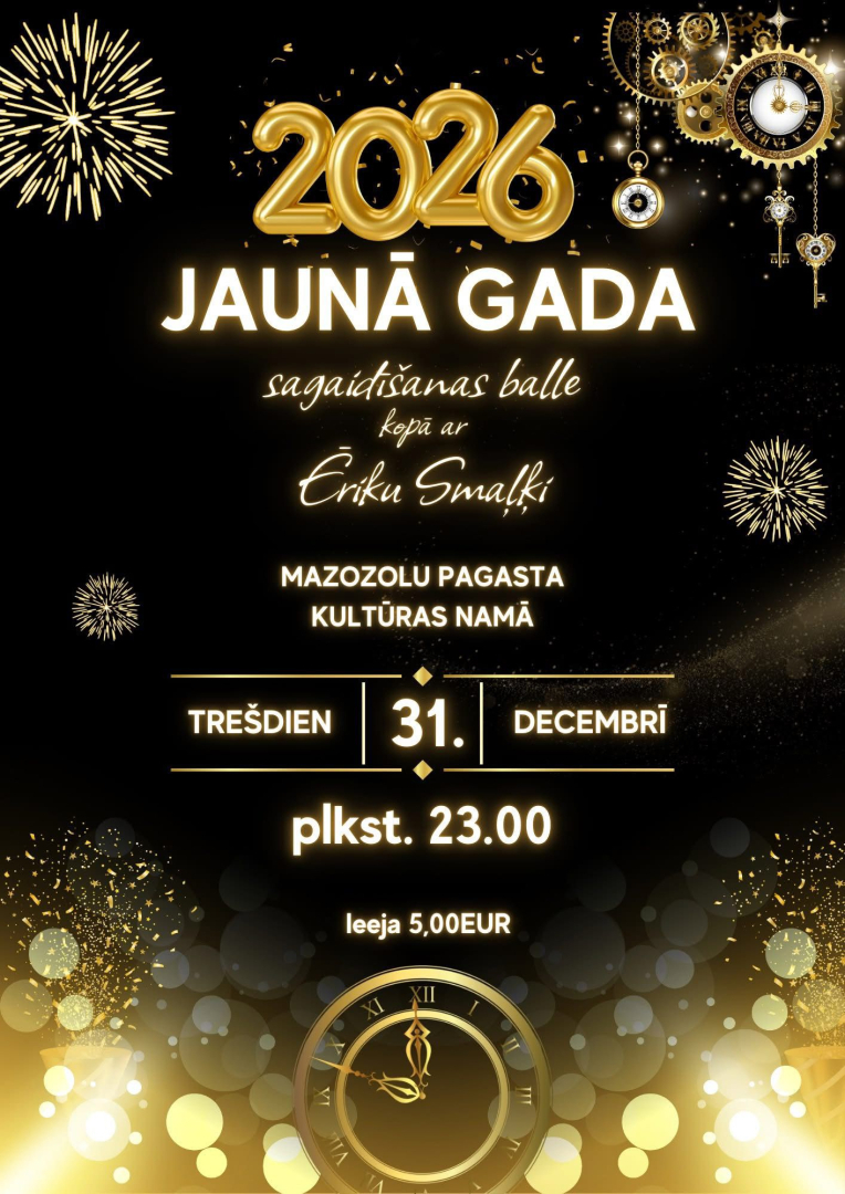 Jaunā 2026.gada sagaidīšanas balle Mazozolos