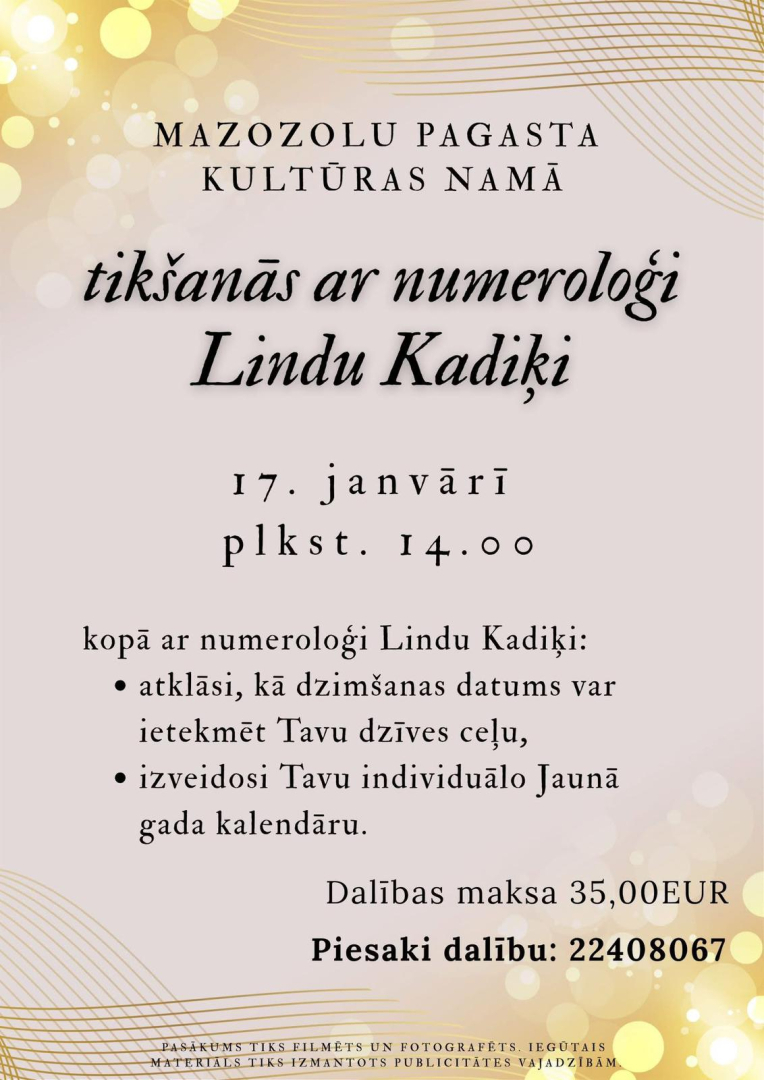 Tikšanās ar numeroloģi Lindu Kadiķi Mazozolos