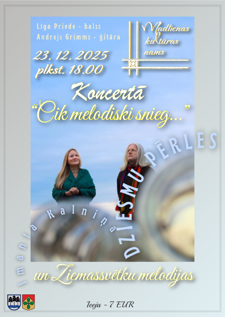 Koncerts “Cik melodiski snieg…” Madlienā