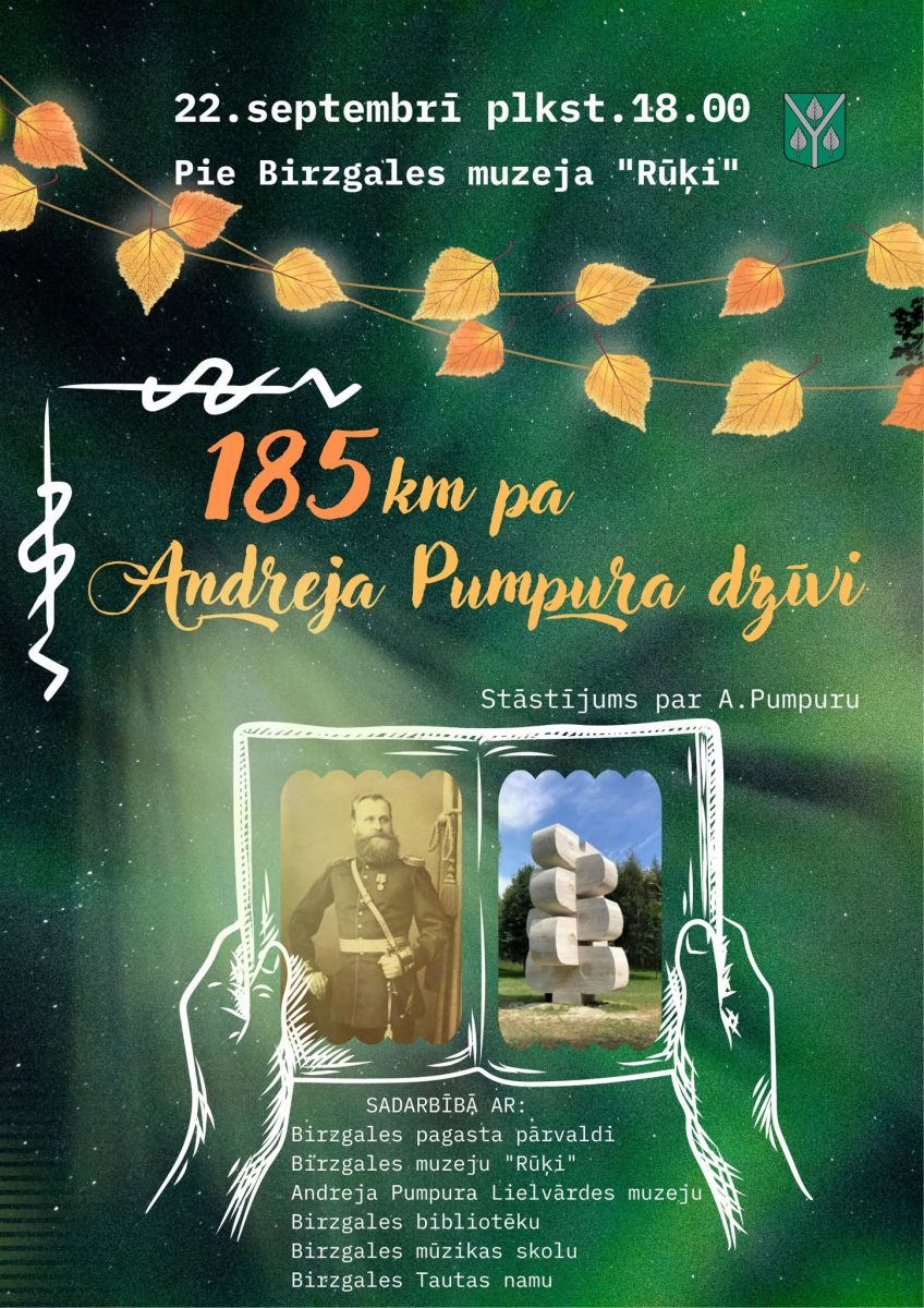 Pasākums "185 km pa Andreja Pumpura dzīvi"