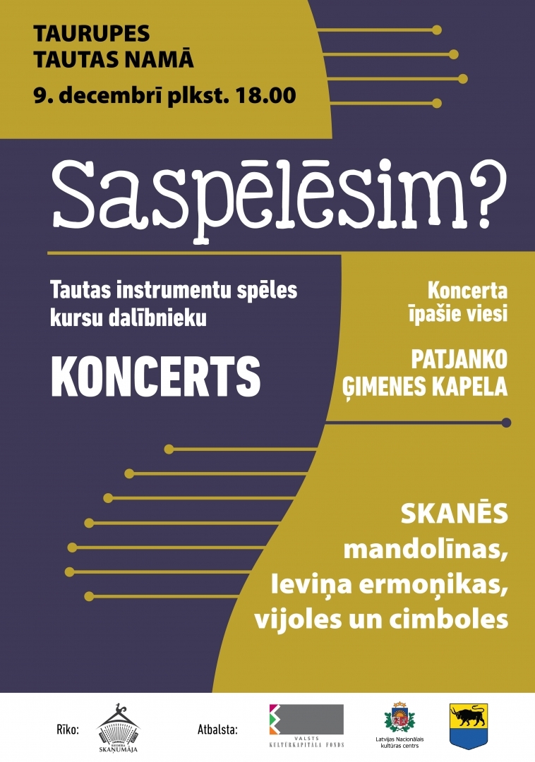 Koncerts SASPĒLĒSIM? Taurupē
