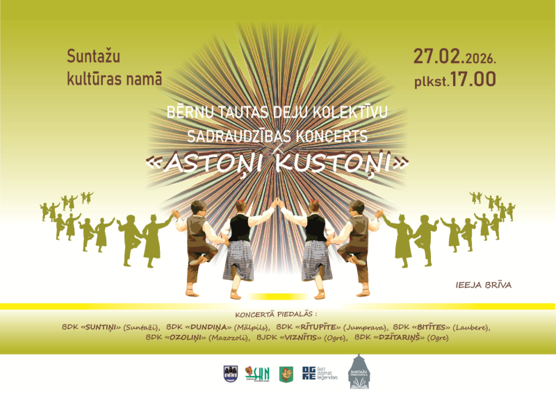 Bērnu tautas deju kolektīvu sadraudzības koncerts "ASTOŅI KUSTOŅI" Suntažos