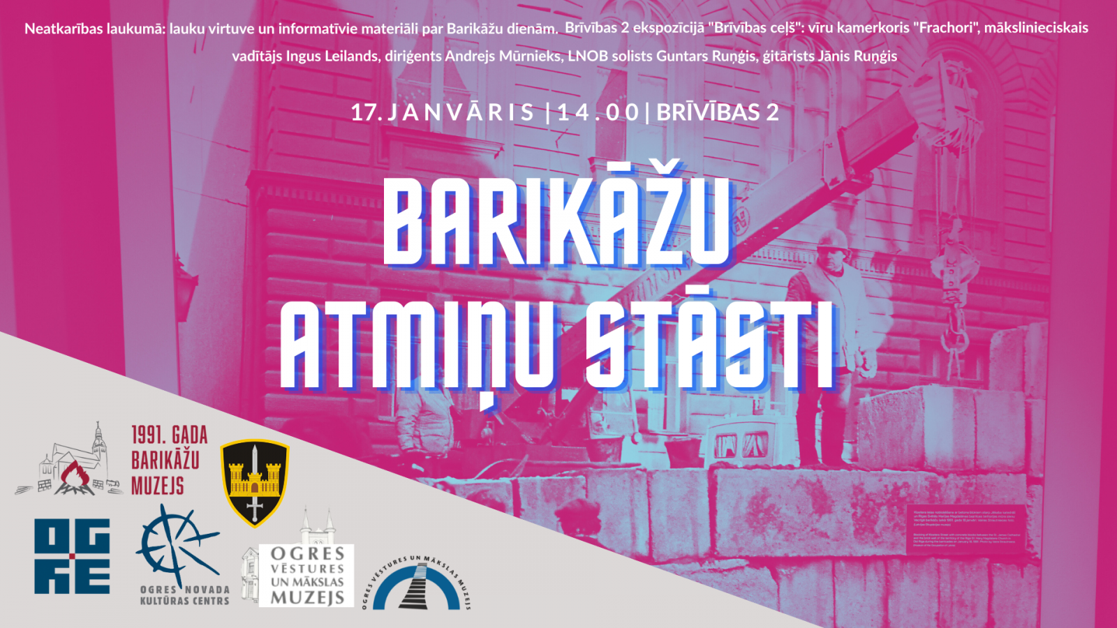 Pasākums “Barikāžu atmiņu stāsti”. 