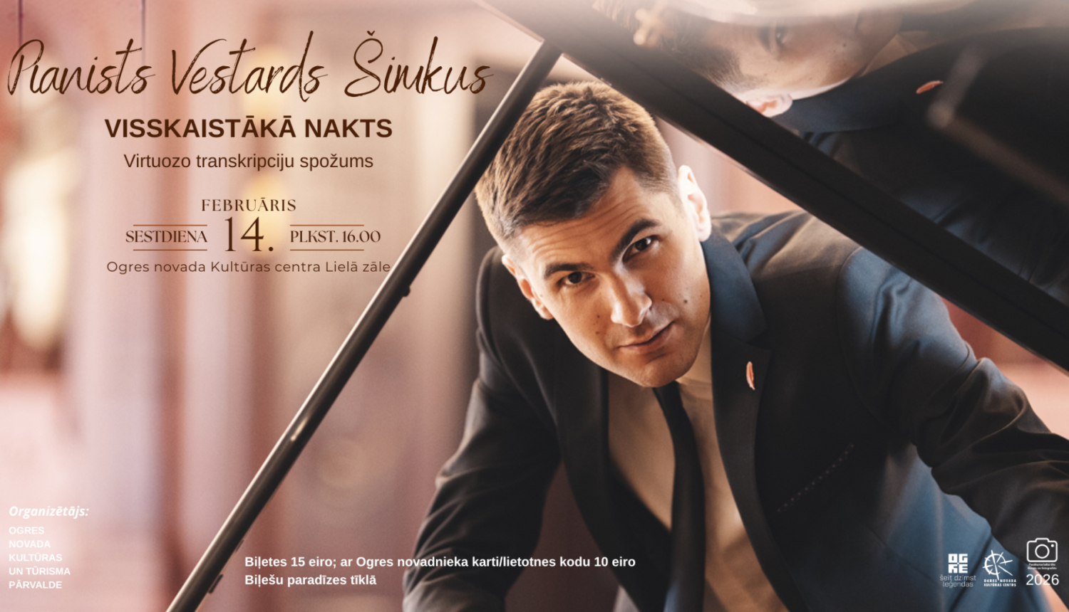 Vestarda Šimkus koncerts "Visskaistākā nakts" Ogrē