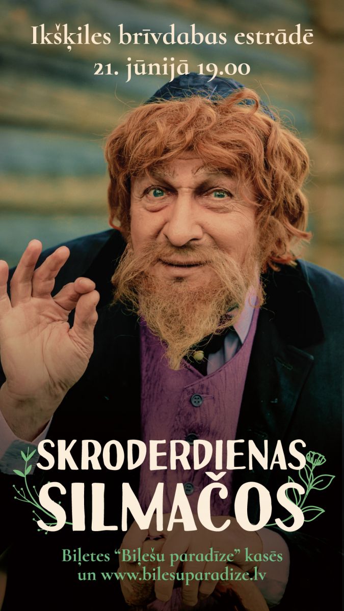 Izrāde Skroderdienas Silmačos Ikšķilē