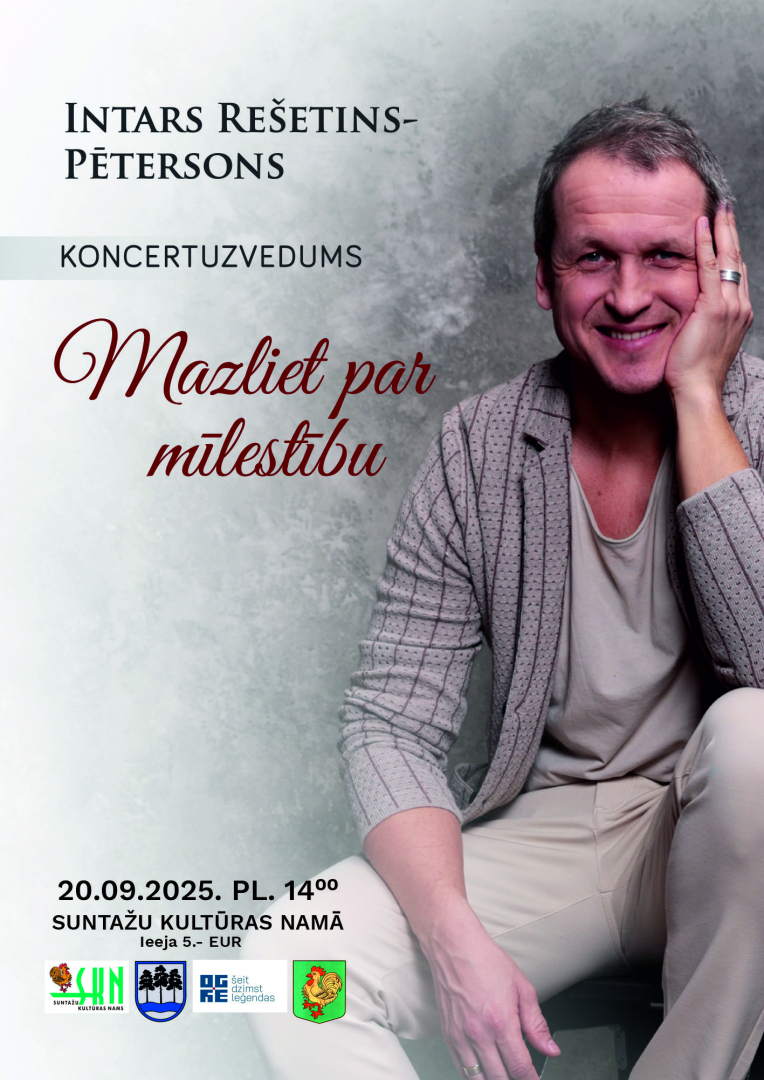 Intars Rešetins koncertuzvedumā “Mazliet par mīlestību” Suntažos