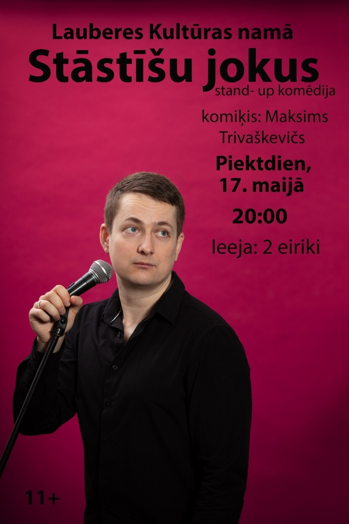 Stand up izrāde STĀSTĪŠU JOKUS Lauberē