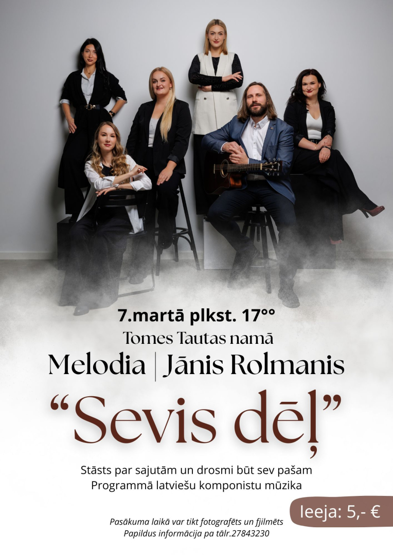 Koncertprogramma "Sevis dēļ" Tomē