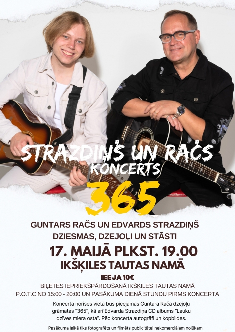 Guntara Rača un Edvarda Strazdiņa koncerts “365” Ikšķilē