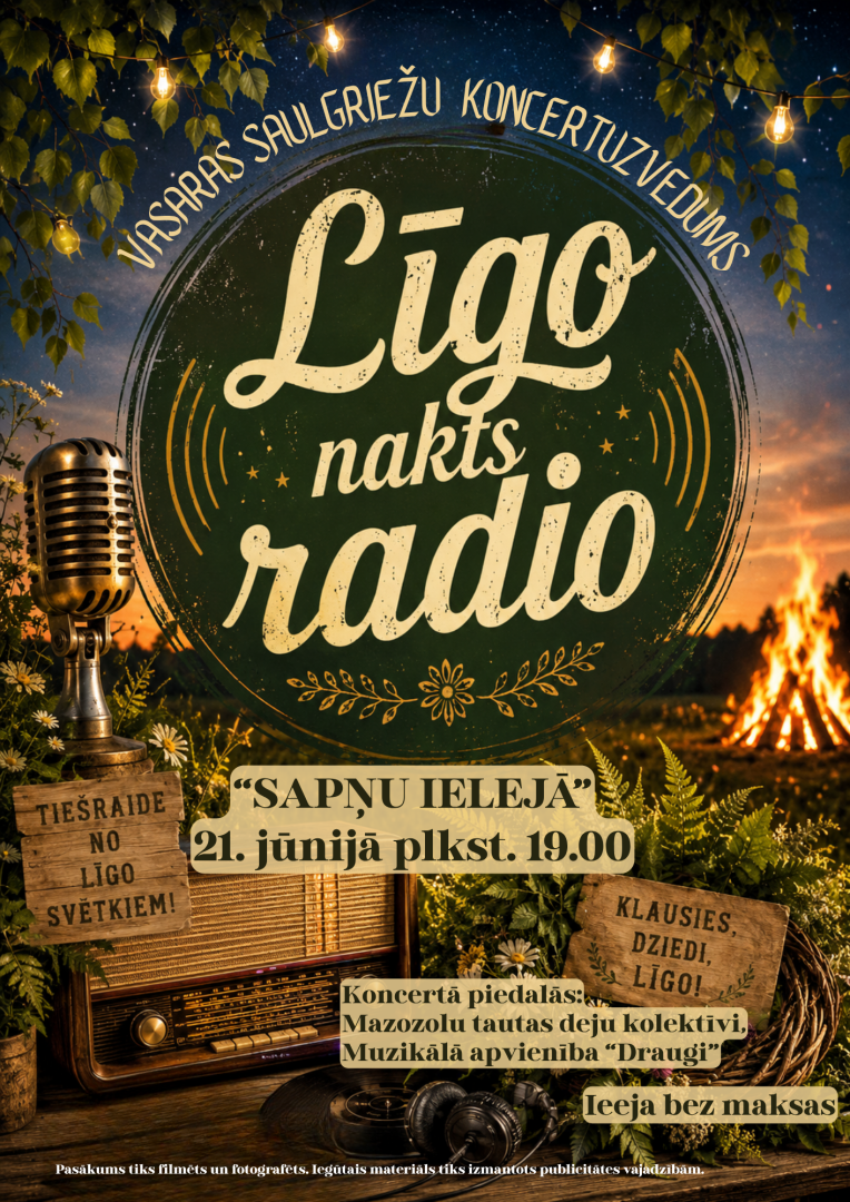 Vasaras saulgriežu koncertuzvedums “Līgo nakts radio” Mazozolos